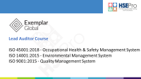 ISO Lead Auditor Course - ISO 45001, ISO 14001 and ISO 9001